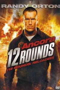 12 Rounds 2: Reloaded - Poster