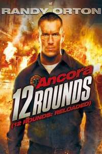 12 Rounds 2: Reloaded - Poster