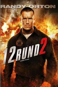 12 Rounds 2: Reloaded - Poster