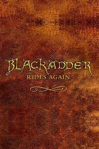 Blackadder Rides Again - Poster