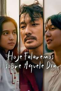 One Day We'll Talk About Today - Poster