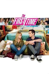 The First Time - Poster