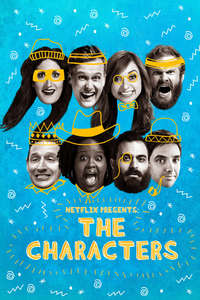 Netflix Presents: The Characters - Posters