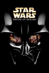 Empire of Dreams: The Story of the Star Wars Trilogy - Poster