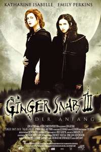 Ginger Snaps Back: The Beginning - Poster