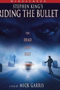 Riding the Bullet - Poster
