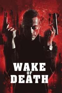 Wake of Death - Poster