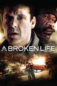A Broken Life - Poster