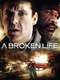 A Broken Life