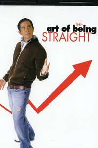 The Art of Being Straight - Poster