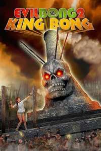 Evil Bong 2: King Bong - Poster