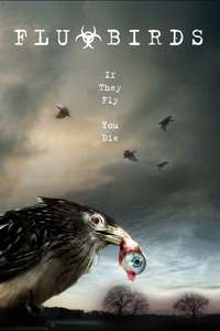 Flu Bird Horror - Poster