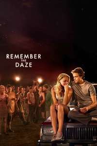 Remember the Daze - Poster