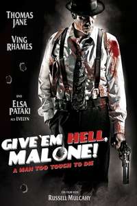 Give 'em Hell  Malone - Poster