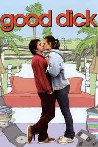 Good Dick - Poster