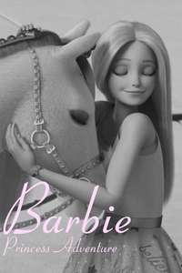 Barbie: Princess Adventure - Posters