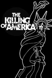 The Killing of America - Posters