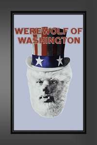 The Werewolf of Washington - Poster