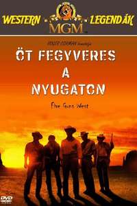 Five Guns West - Poster