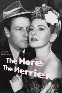 The More the Merrier - Poster