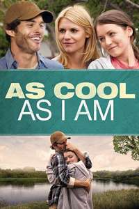 As Cool as I Am - Poster