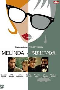 Melinda and Melinda - Poster