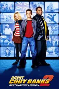 Agent Cody Banks 2: Destination London - Poster
