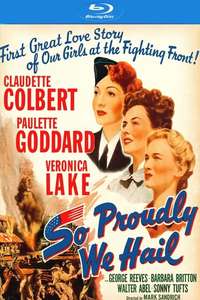 So Proudly We Hail - Posters