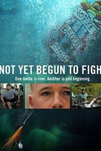 Not Yet Begun to Fight - Poster