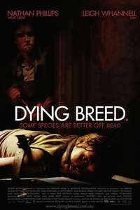 Dying Breed - Poster