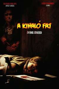 Dying Breed - Poster