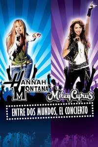 Hannah Montana & Miley Cyrus: Best of Both Worlds Concert - Poster