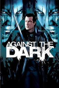 Against the Dark - Poster