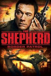 The Shepherd: Border Patrol - Poster