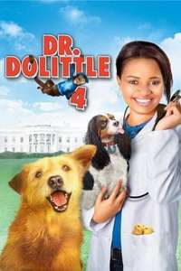 Dr. Dolittle: Tail to the Chief - Posters