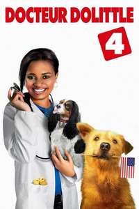 Dr. Dolittle: Tail to the Chief - Posters