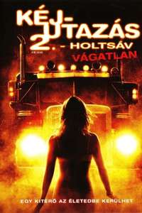 Joy Ride 2: Dead Ahead - Poster