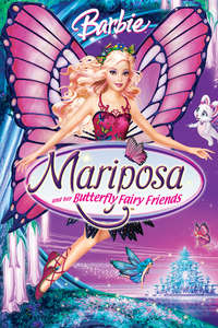 Barbie Mariposa and Her Butterfly Fairy Friends - Poster