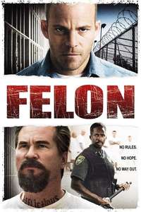 Felon - Poster