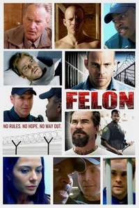 Felon - Poster