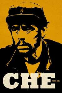 Che: Part One - Poster