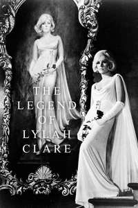 The Legend of Lylah Clare - Posters