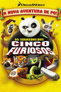 Kung Fu Panda: Secrets of the Furious Five - Poster