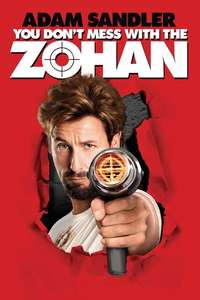You Don't Mess with the Zohan - Poster