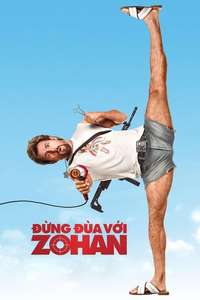 You Don't Mess with the Zohan - Poster