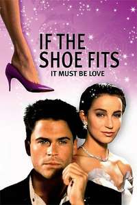 If the Shoe Fits - Poster