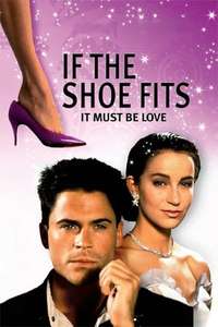 If the Shoe Fits - Poster