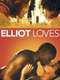 Elliot Loves