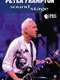 Peter Frampton - Soundstage Live  Chicago