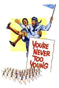 You're Never Too Young - Poster